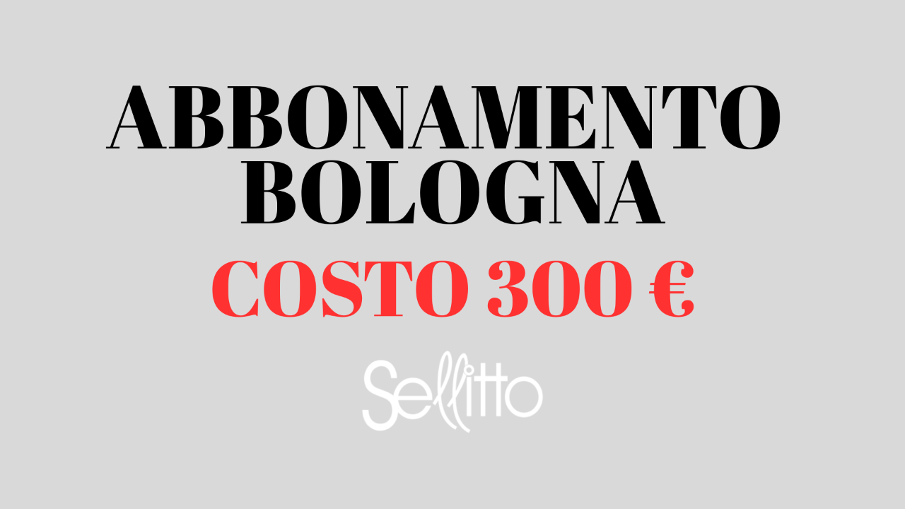 Abbonamento BOLOGNA